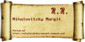 Mihalovitzky Margit névjegykártya